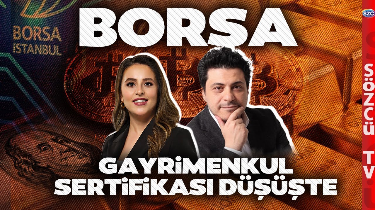 Gayrimenkul Sertifikası Düştü! Borsa Yükselişle Başladı! Merve Ekinci & Mert Başaran