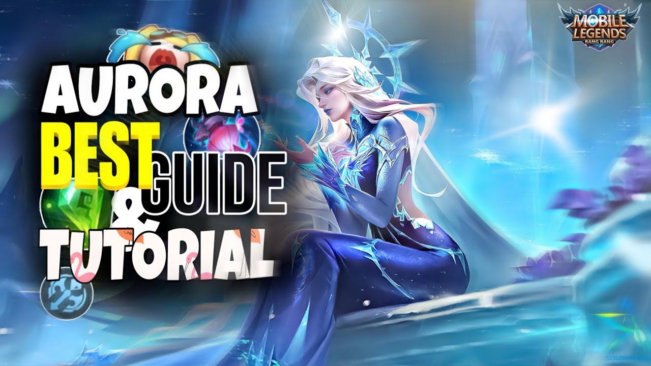Master the Aurora | Skills, Builds & Pro Tips | MLBB Guide 2025 #moba55