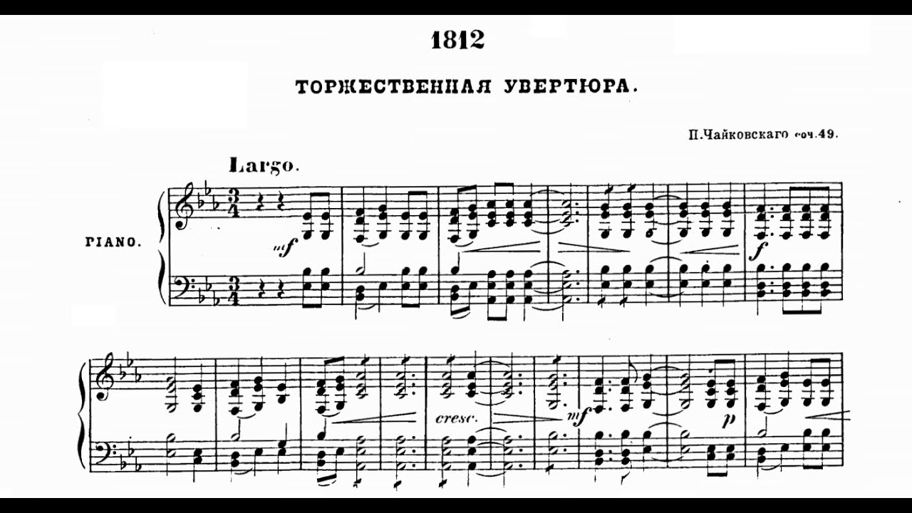 Pyotr Ilyich Tchaikovsky - 1812 Overture, Op.49 (Piano)