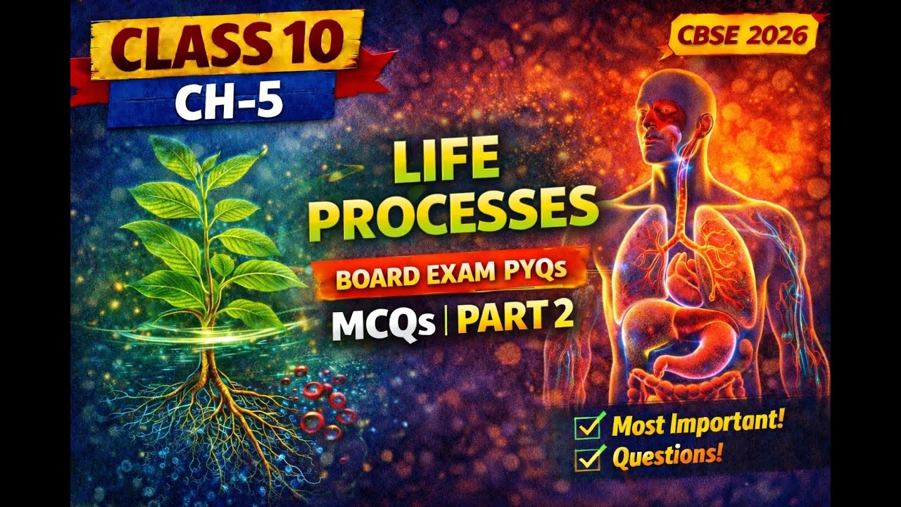 Class 10 Science Chapter 5 MCQs | Life Processes | 15 Exam Based MCQs | Part 2