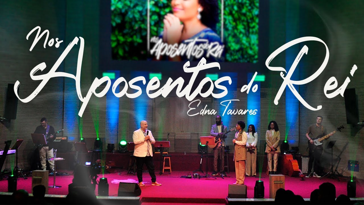 Nos Aposentos do Rei - Edna Tavares ft. Samuel Barbosa (Ao Vivo)