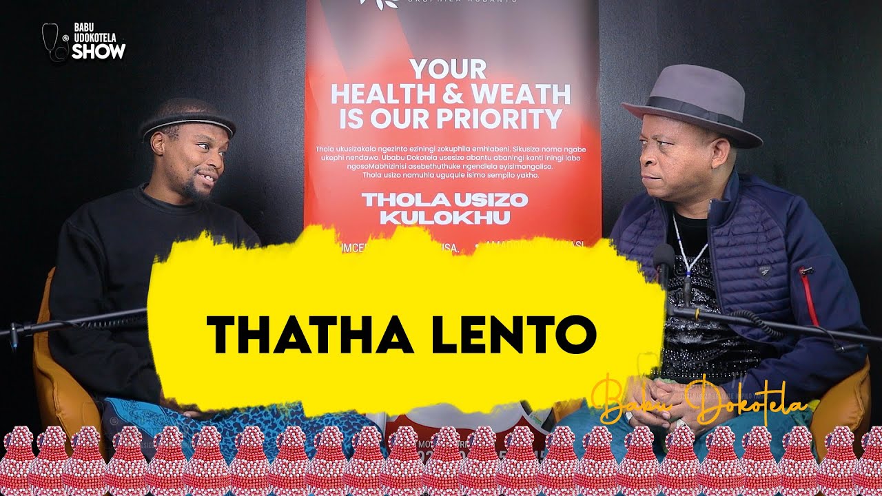 Thatha Lento    |    Inyanga Sompisi