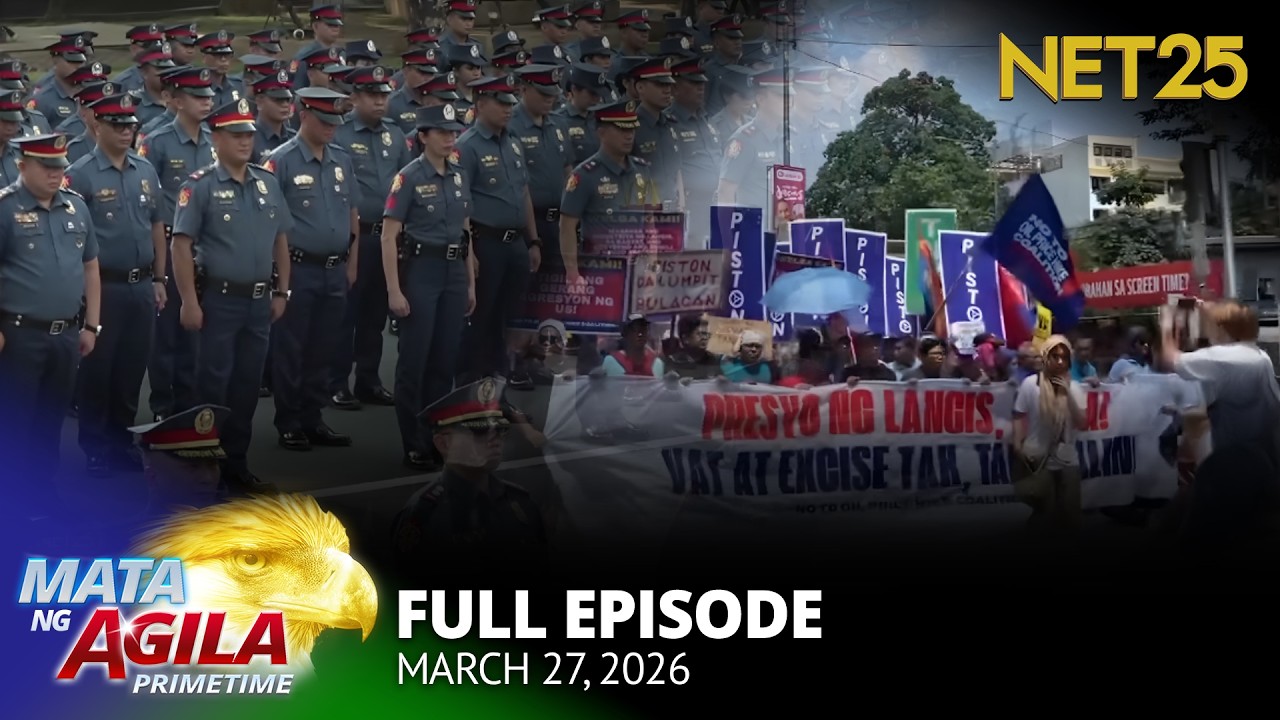 Mata ng Agila Primetime - March 27, 2026