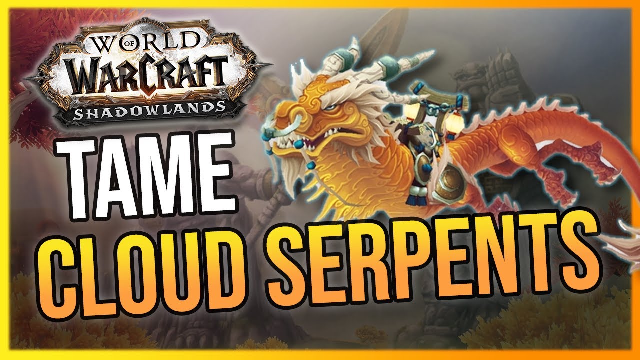 WoW Hunter Cloud Serpent Pet Taming Guide - Shadowlands PTR + Beta | LazyBeast