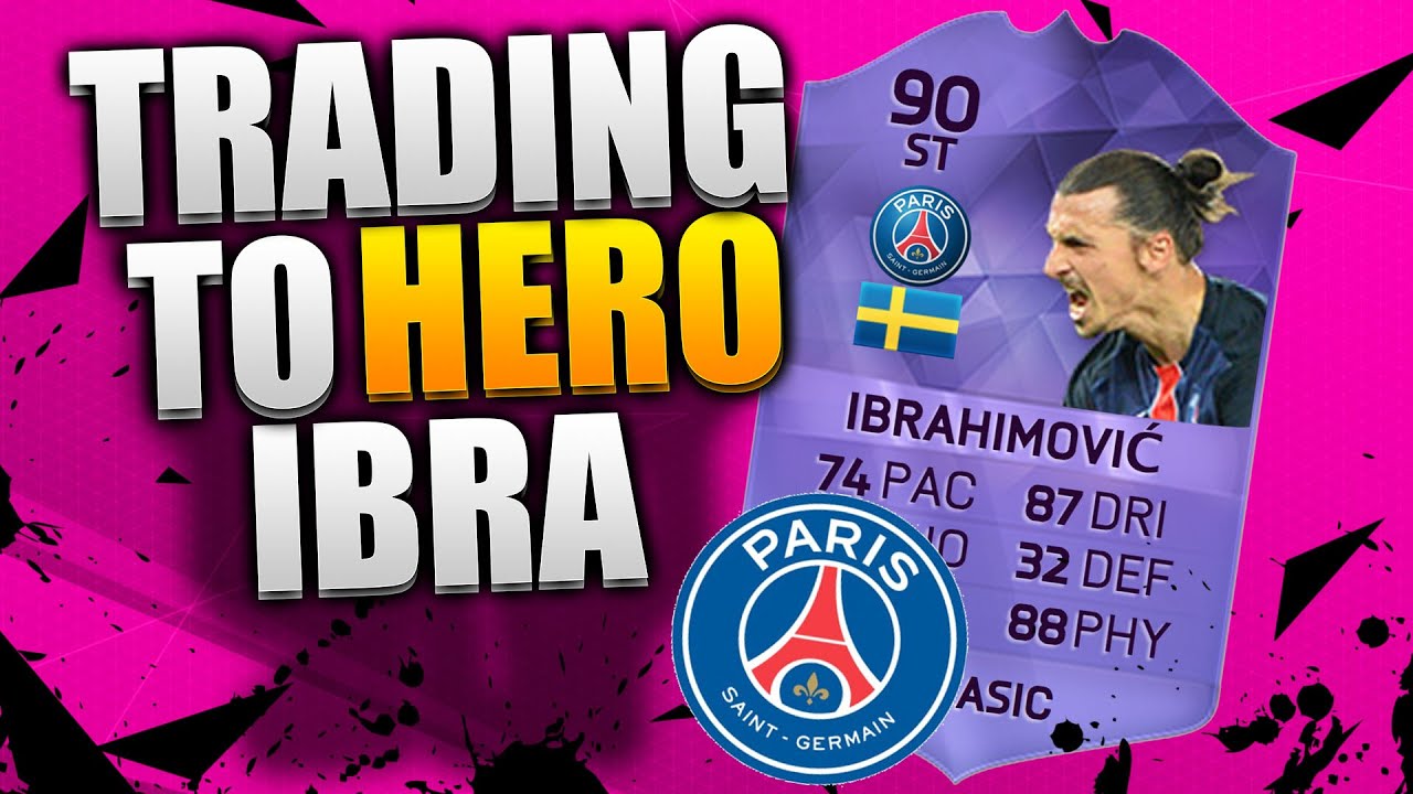 FIFA 16 - TRADING TO HERO IBRAHIMOVIC #1