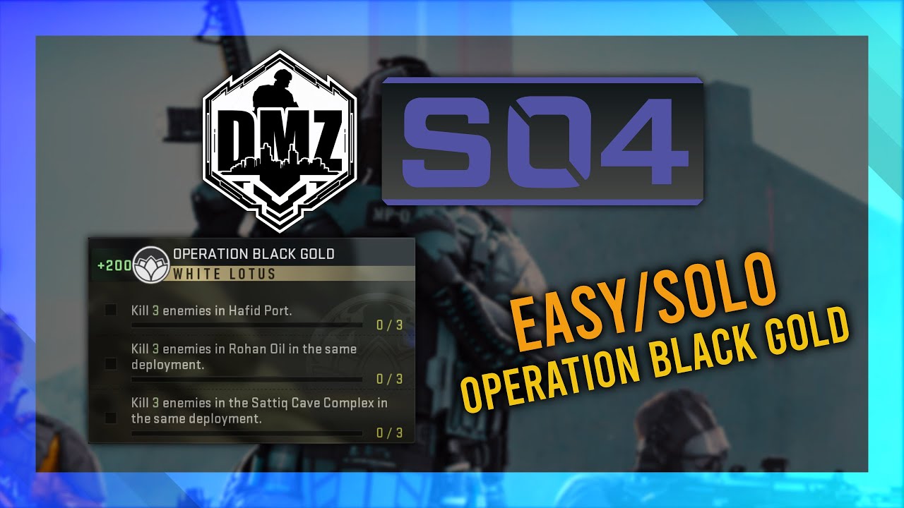 Operation Black Gold (White Lotus) GUIDE | DMZ Season 4 Mission Guide | Vondel Guide