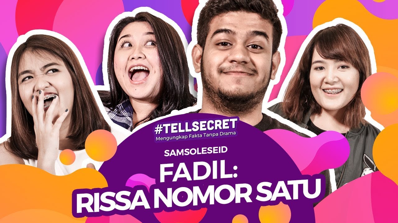 Pengakuan Fadil Pernah Baper Sama Rissa #TellSecret