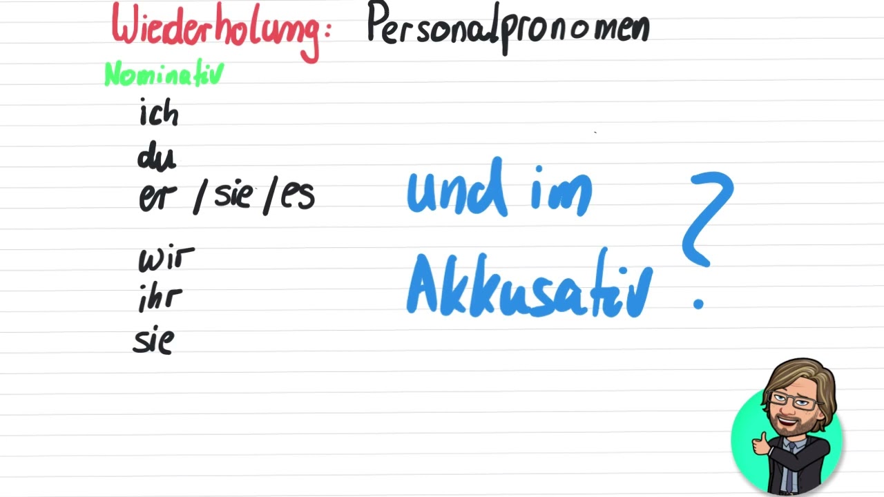 Personalpronomen Akkusativ