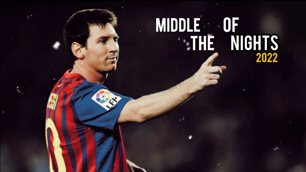 Leo Messi•Middle Of The Night(Elle Duhe)•Skills & Goals