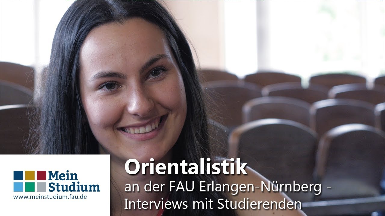Orientalistik studieren an der FAU Erlangen-Nürnberg (lang)
