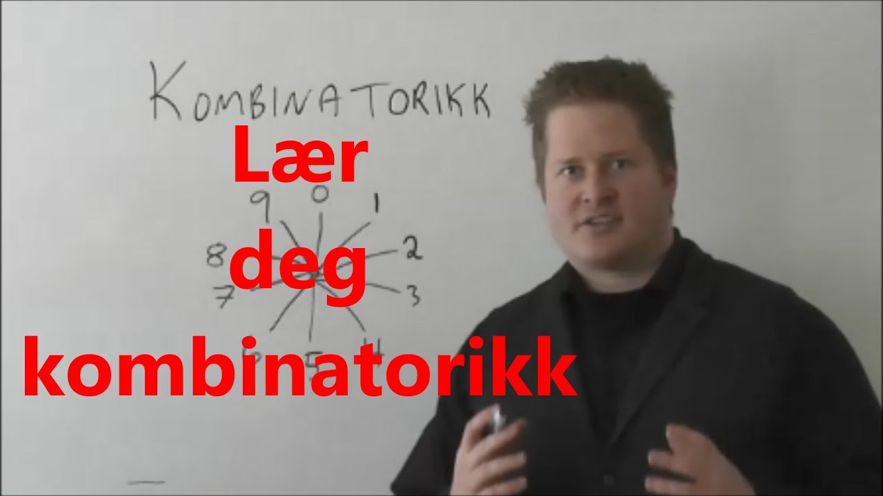 Lær deg kombinatorikk