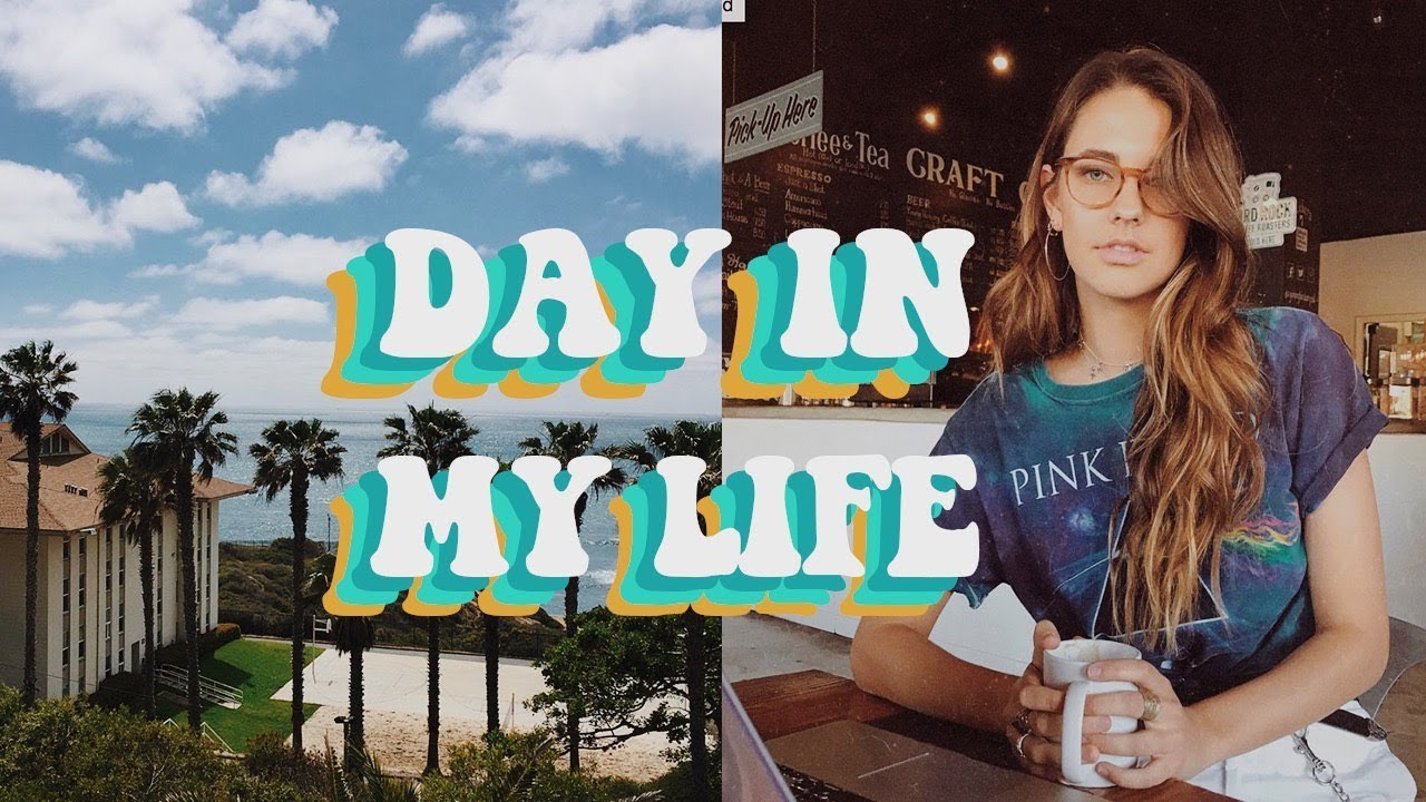 Day In My Life As A College Student in California