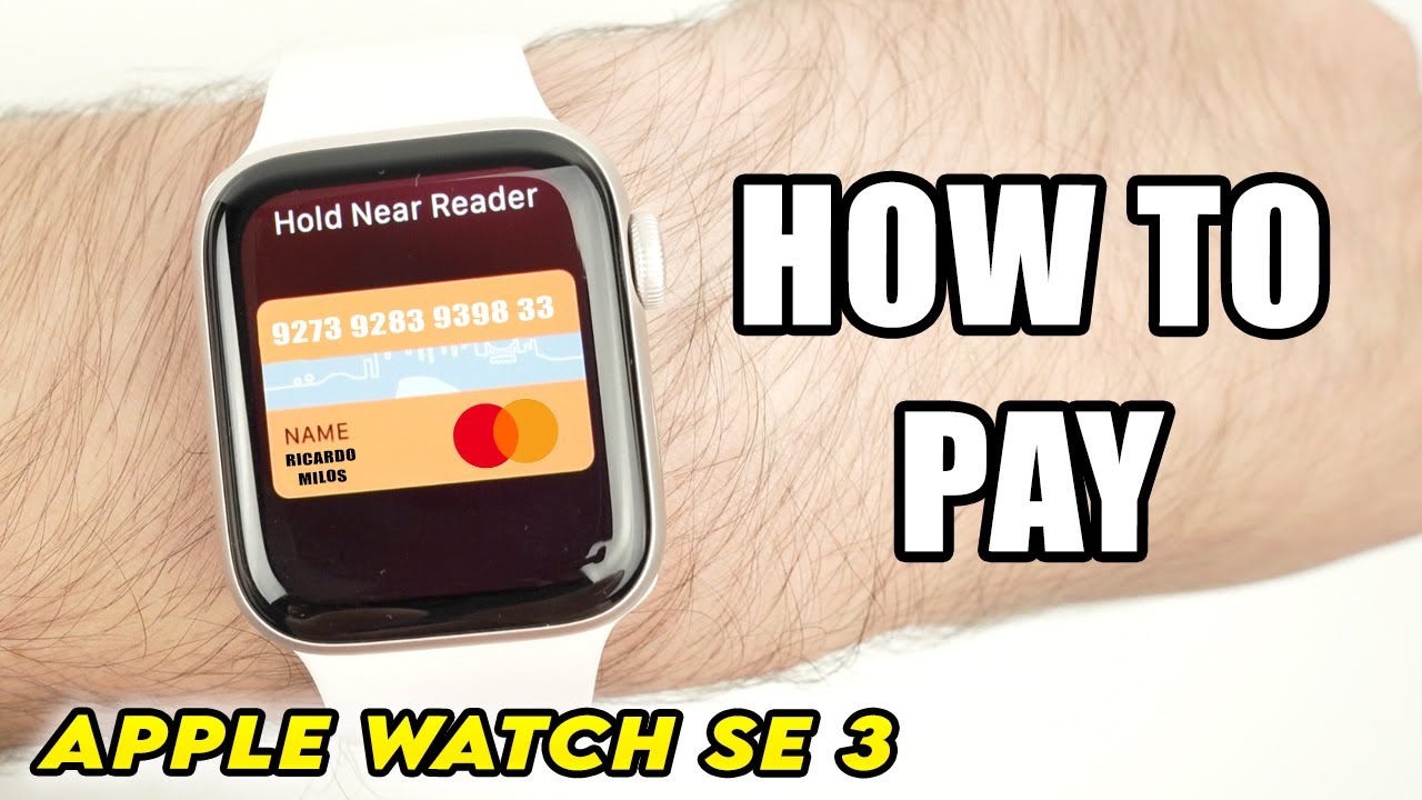 Как платить с помощью Apple Watch SE 3
