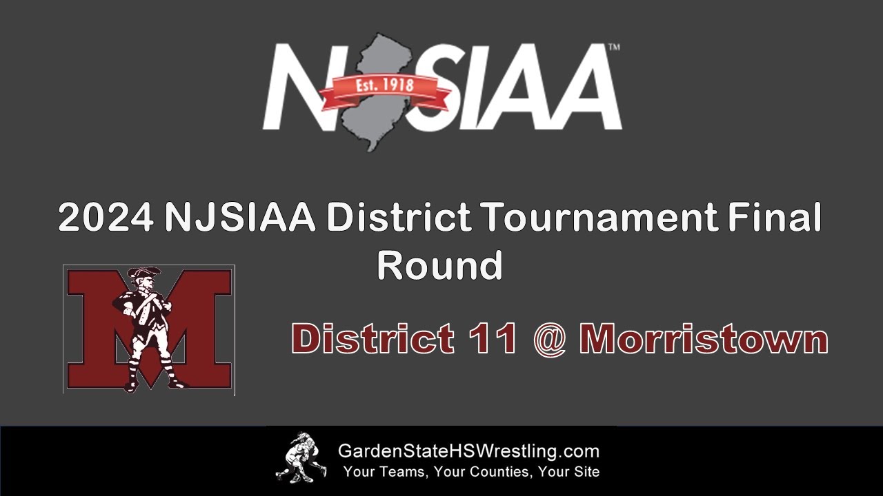 2024 NJSIAA District 11 Tournament @ Morristown (Final Round)