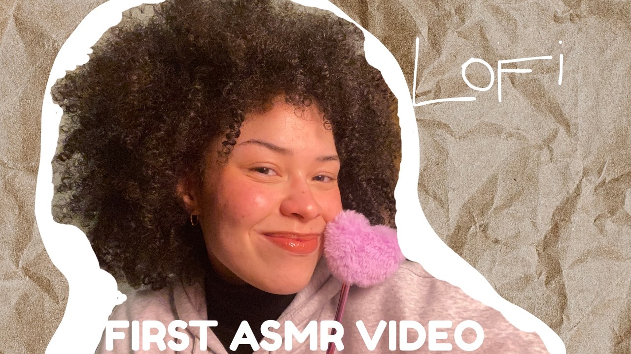 First time doing ASMR - LoFi