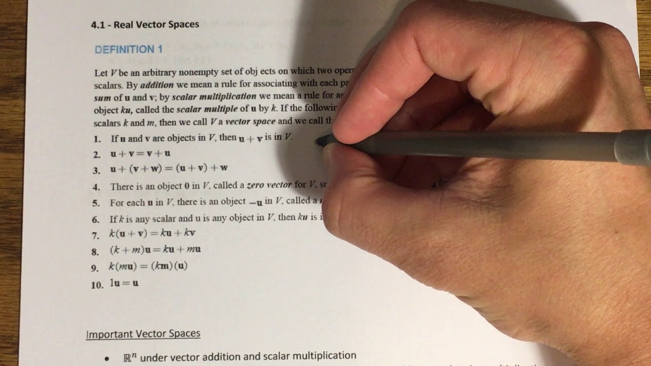 4.1 - Real Vector Spaces (Part 1)