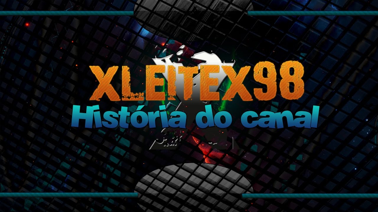 Xleitex98 - A História do Canal (O Fim?)