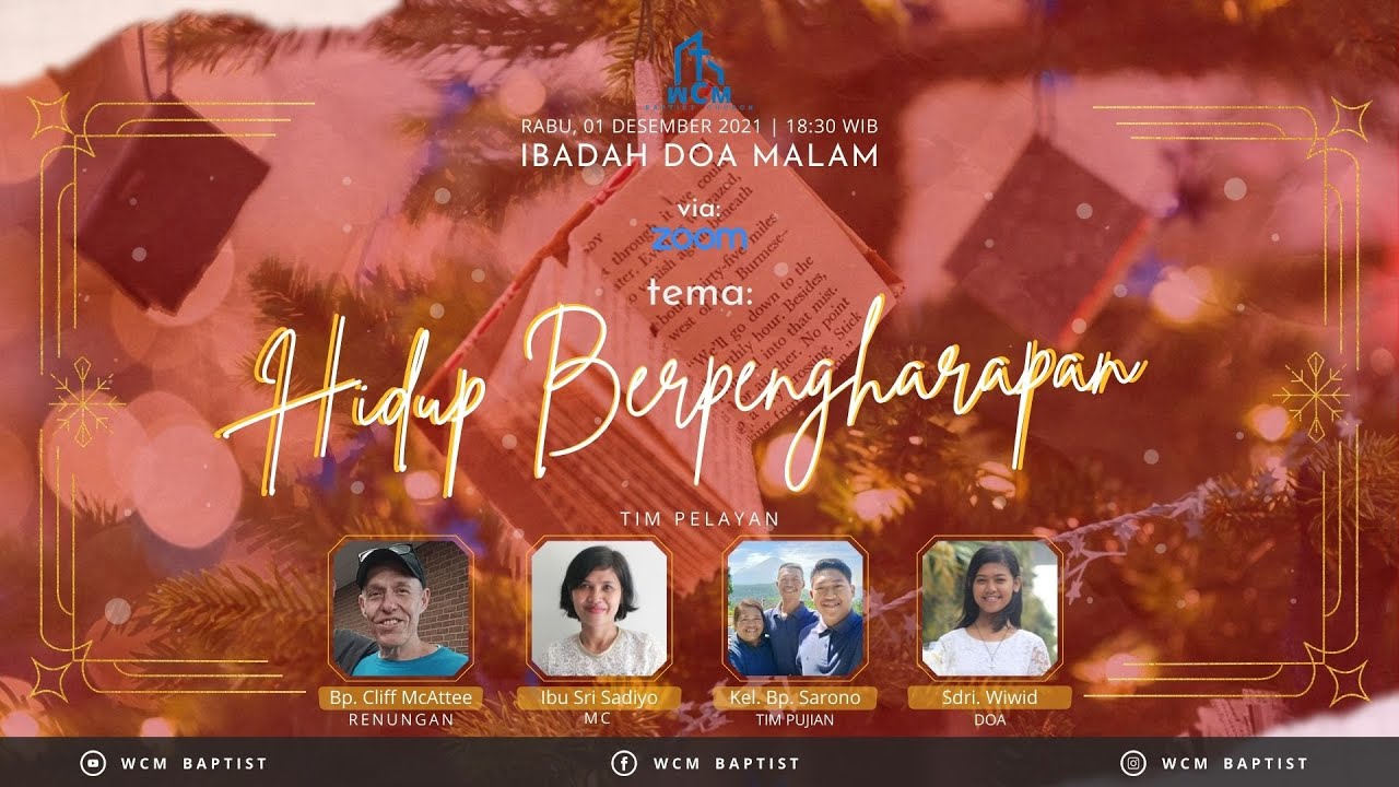 IBADAH DOA MALAM 01 Desember 2021 | HIDUP BERPENGHARAPAN | WCM Baptist