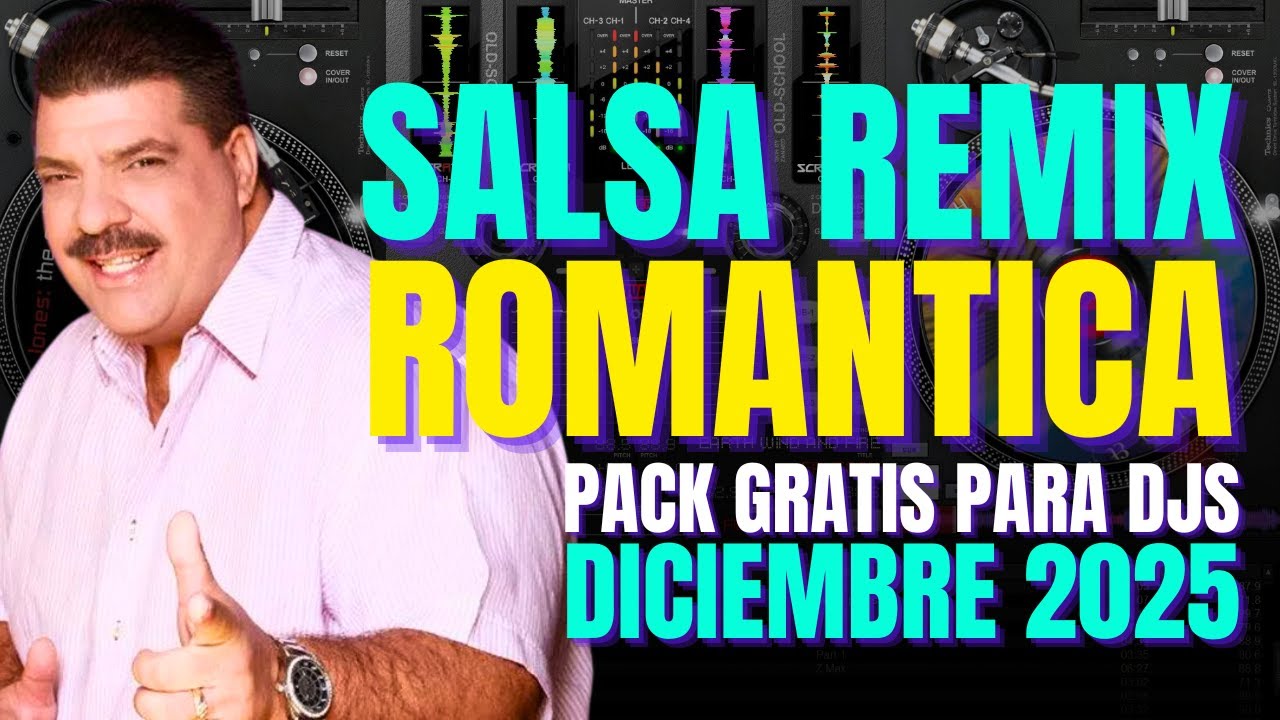 SALSA ROMANTICA EXTENDED REMIXES GRATIS para DICIEMBRE 2025 - DESCARGAR PACK para DJS