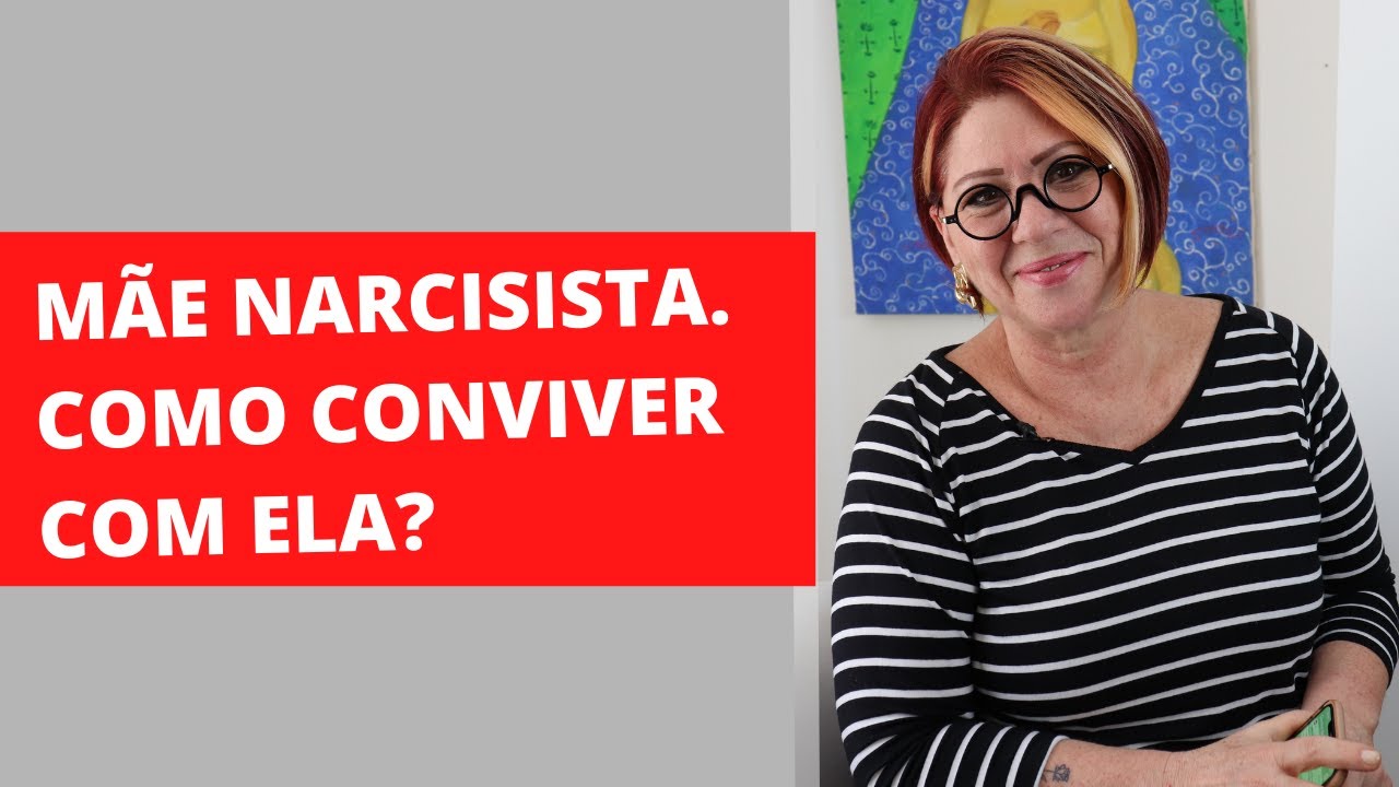 COMO CONVIVER COM UMA MÃE NARCISISTA | ANAHY D'AMICO