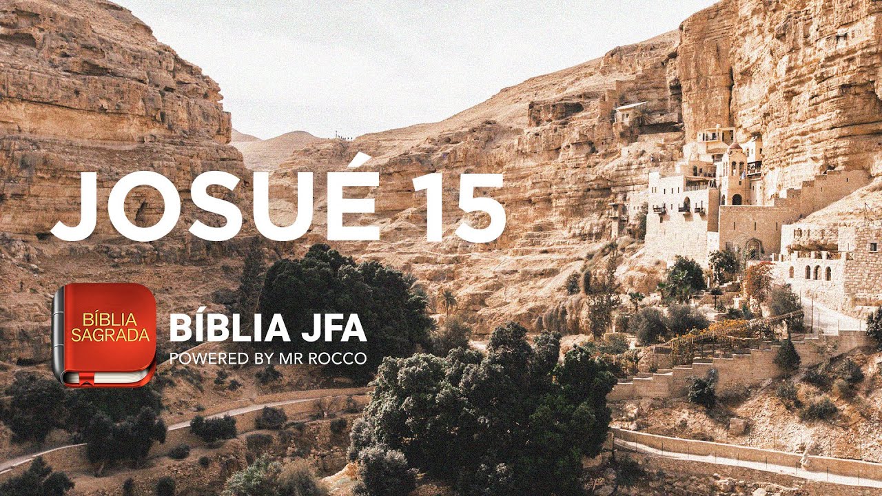 JOSUÉ 15  📖 - Bíblia JFA Offline