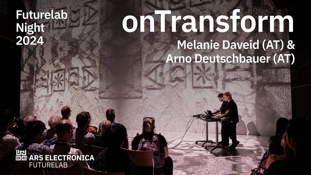 onTransform | Ars Electronica Futurelab