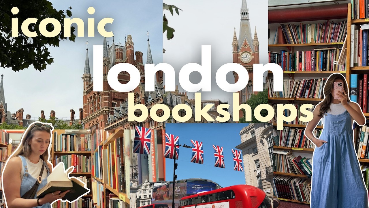 london's most ICONIC BOOKSHOPS 📚 🇬🇧 a tour of londons best independent bookshops ep 2 📍