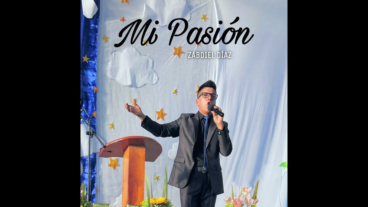 Mi Pasión - Zabdiel Díaz (Audio Oficial)