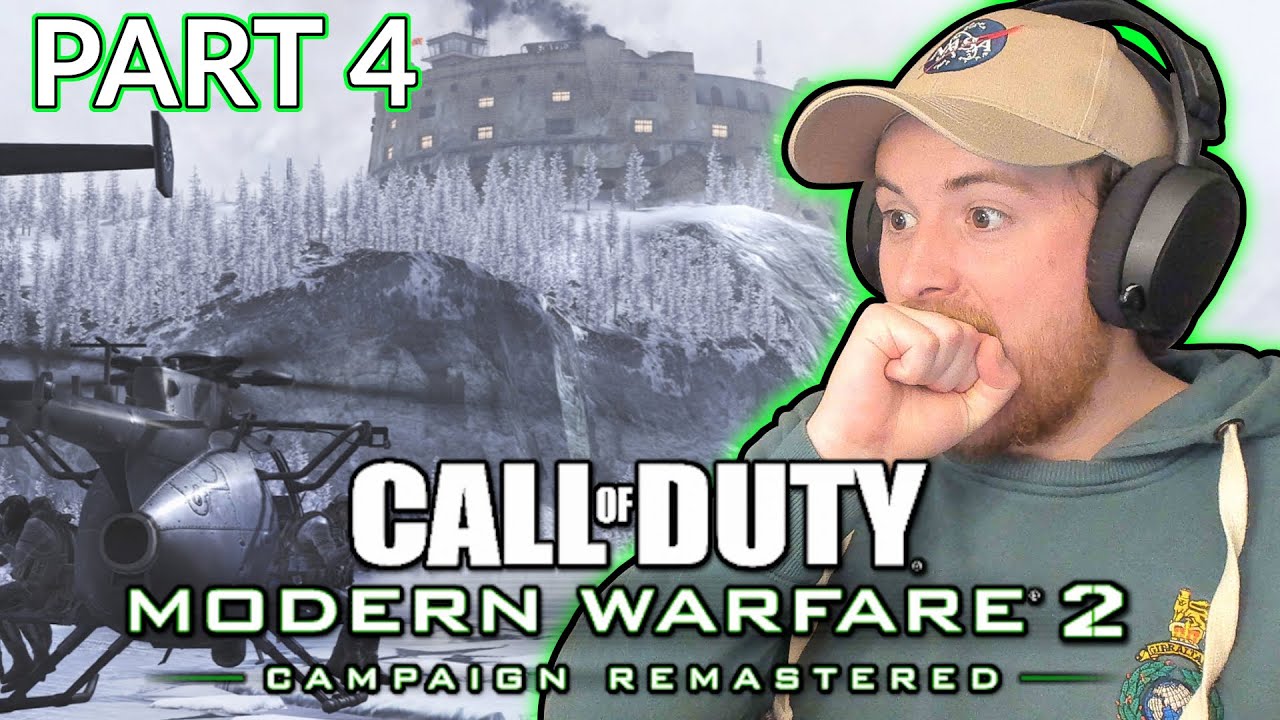 Royal Marine Plays Modern Warfare 2 REMASTERED! PART 4!