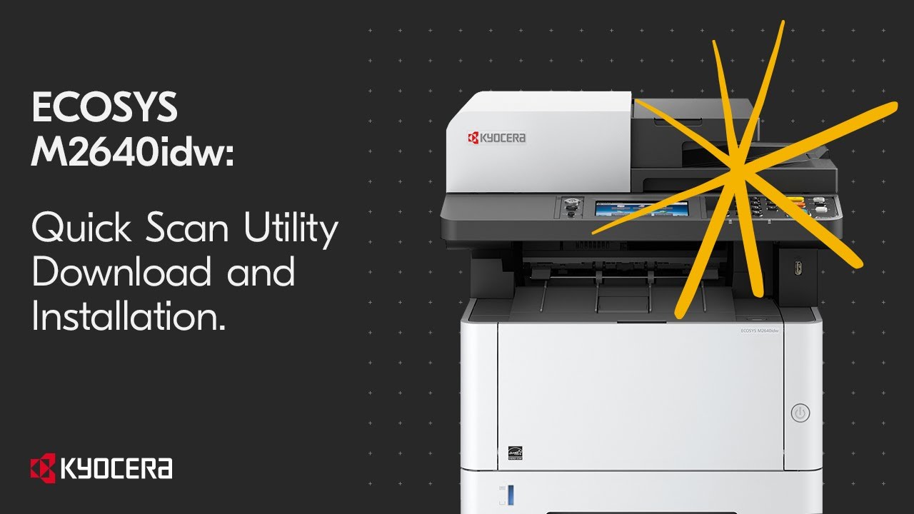 M2640idw Quick Scan Utility Download and Installation