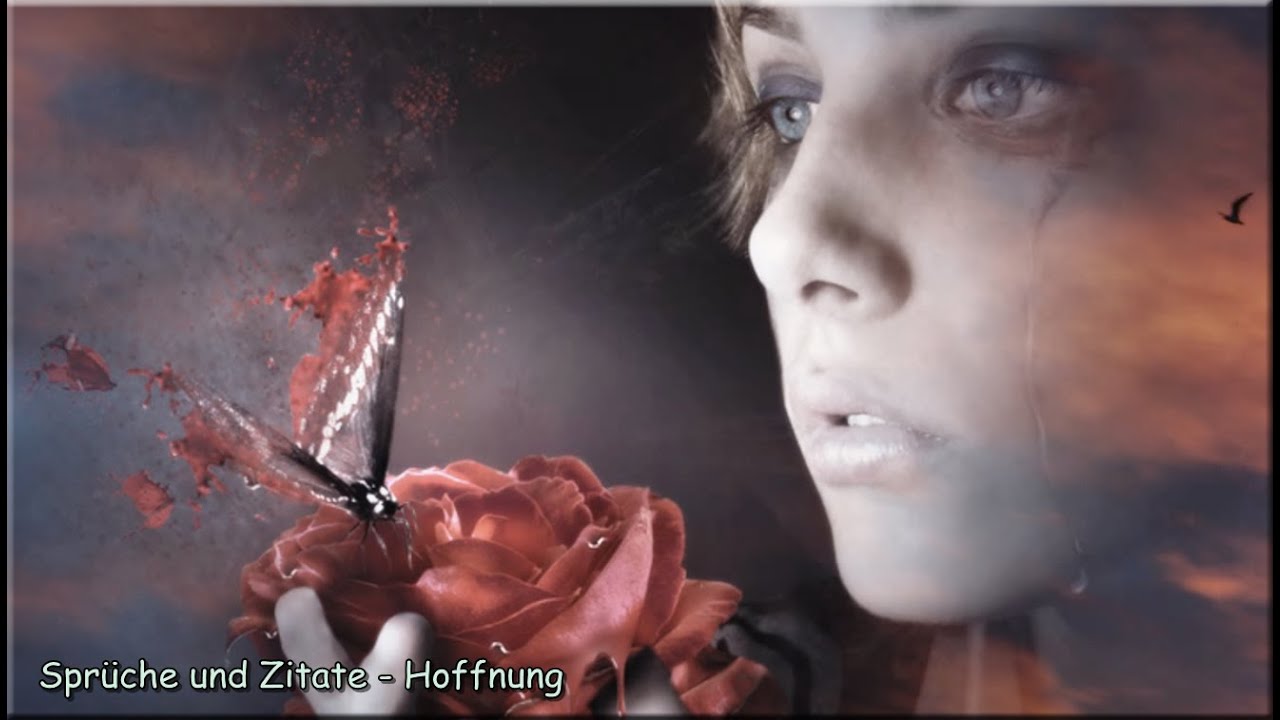 Sprüche u. Zitate ♡ Hoffnung *❀*