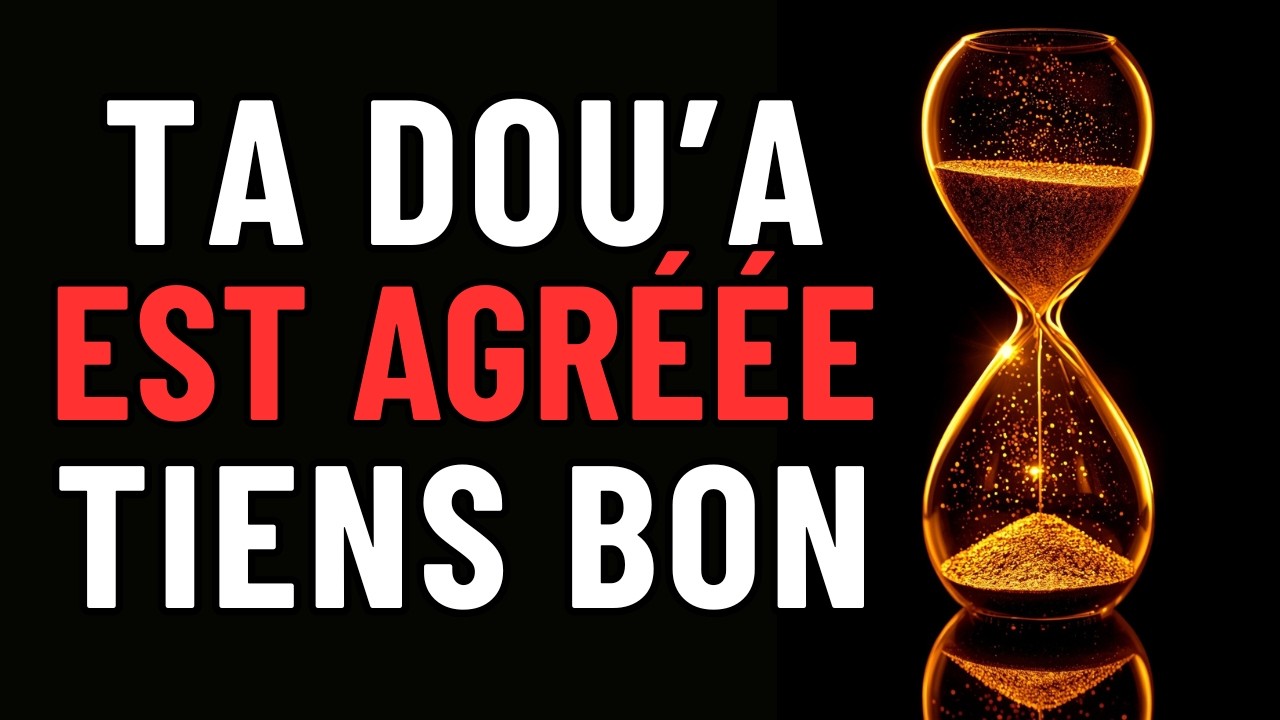 TON SOULAGEMENT EST MAINTENANT — ALLAH DIT : LE CHANGEMENT A COMMENCÉ