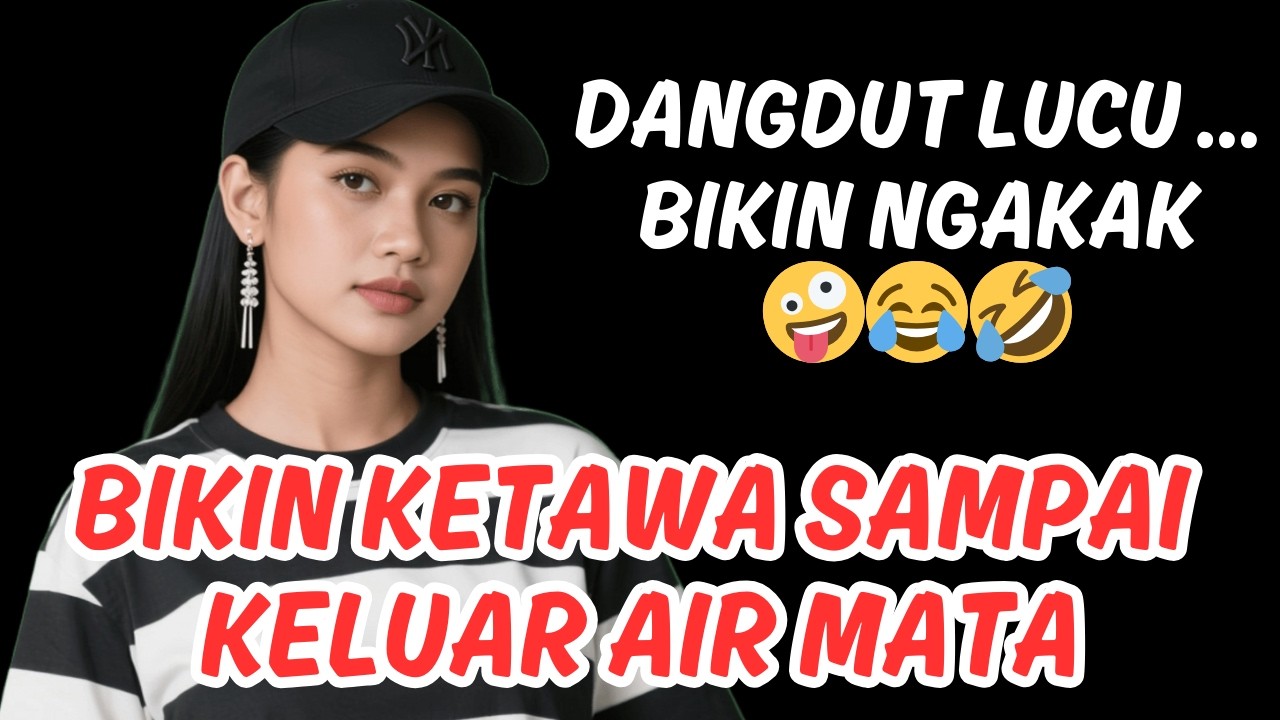 DANGDUT LUCU DAN KOCAK 🤪 | BIKIN KETAWA SAMPAI MULUT KRAM 🤪#koploketawachannel #dangdut #dangdutlucu