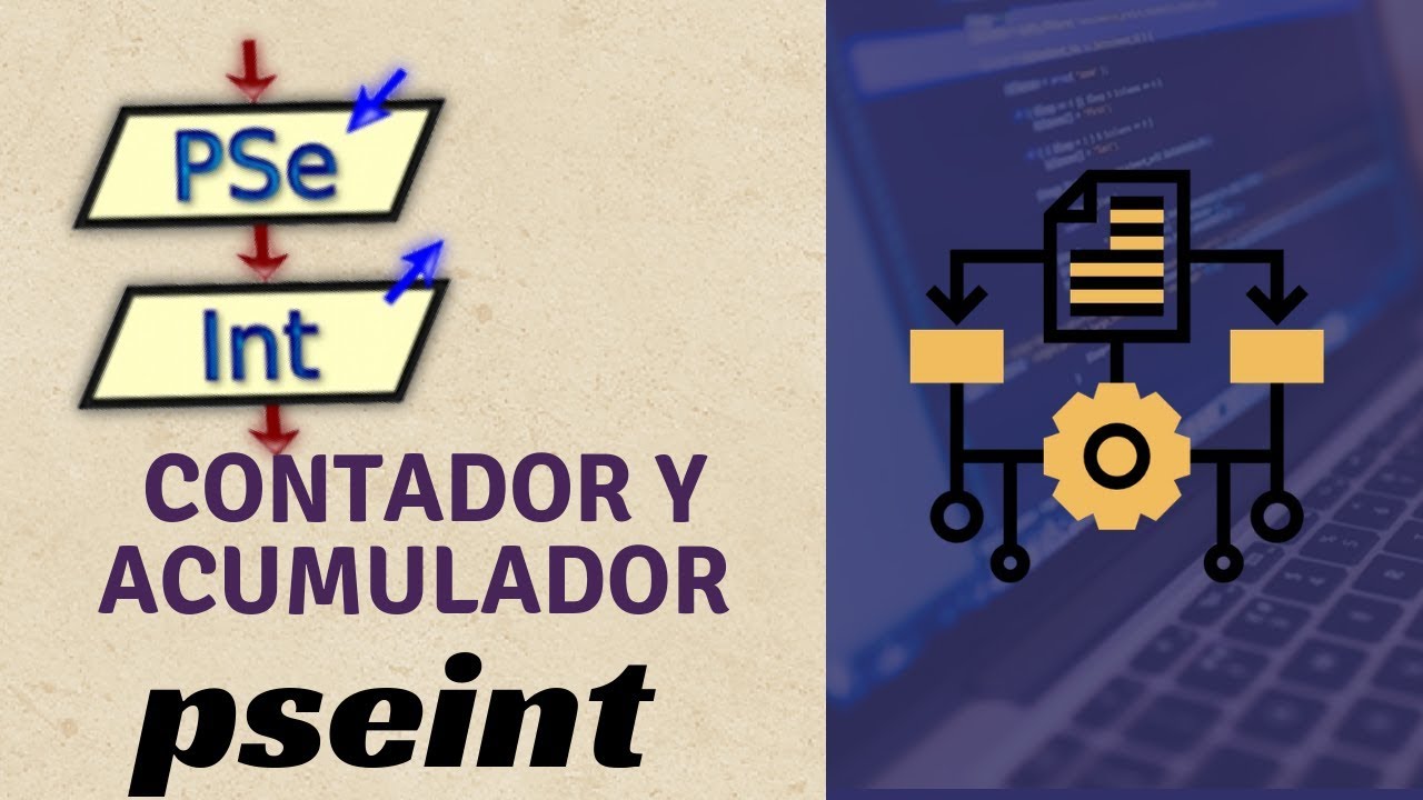 Pseint desde cero 2026 | Contador y acumulador en Pseint