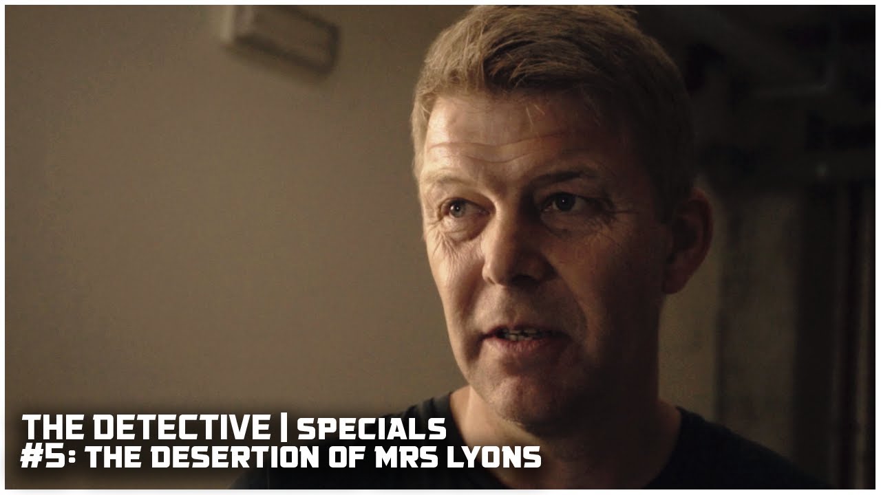 The Detective | Specials | #5: The Desertion of Mrs Lyons
