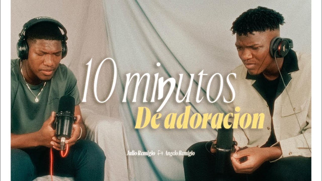 10 Minutos De Adoración ( HIMNOS DE GLORIA ) | Julio Remigio  FT  Angelo Remigio