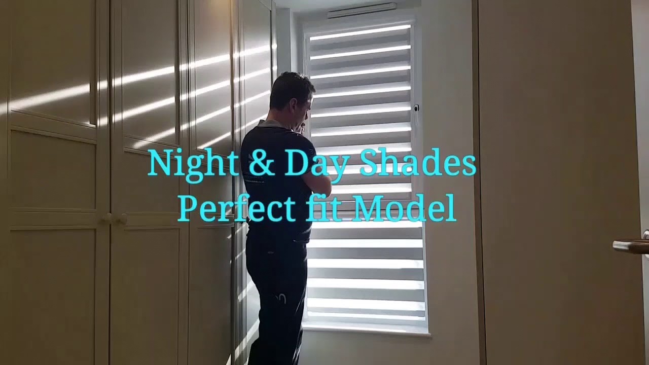 Night & Day Shades Perfect Fit Model