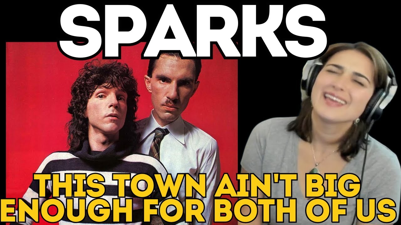 What Did We Just Hear? SPARKS -This Town Ain’t Big Enough for the Both of Us | FIRST TIME REACTION
