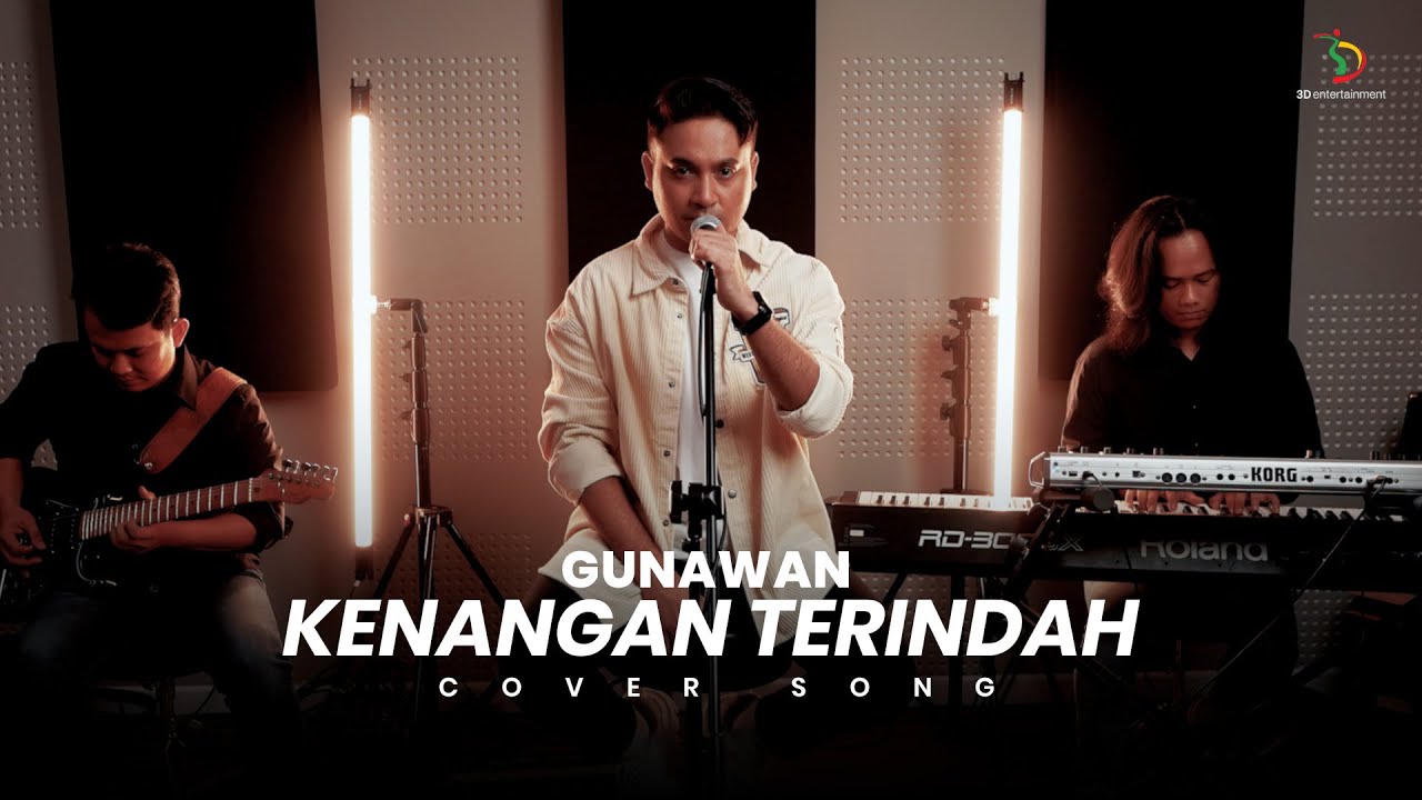 Gunawan - Kenangan Terindah (Cover Song)