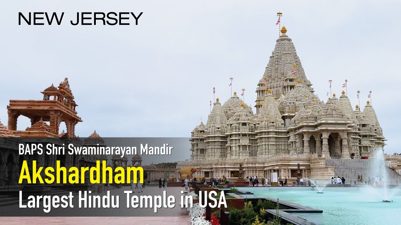 Largest Hindu Temple in USA - Awe-Inspiring Tour of This Marvel