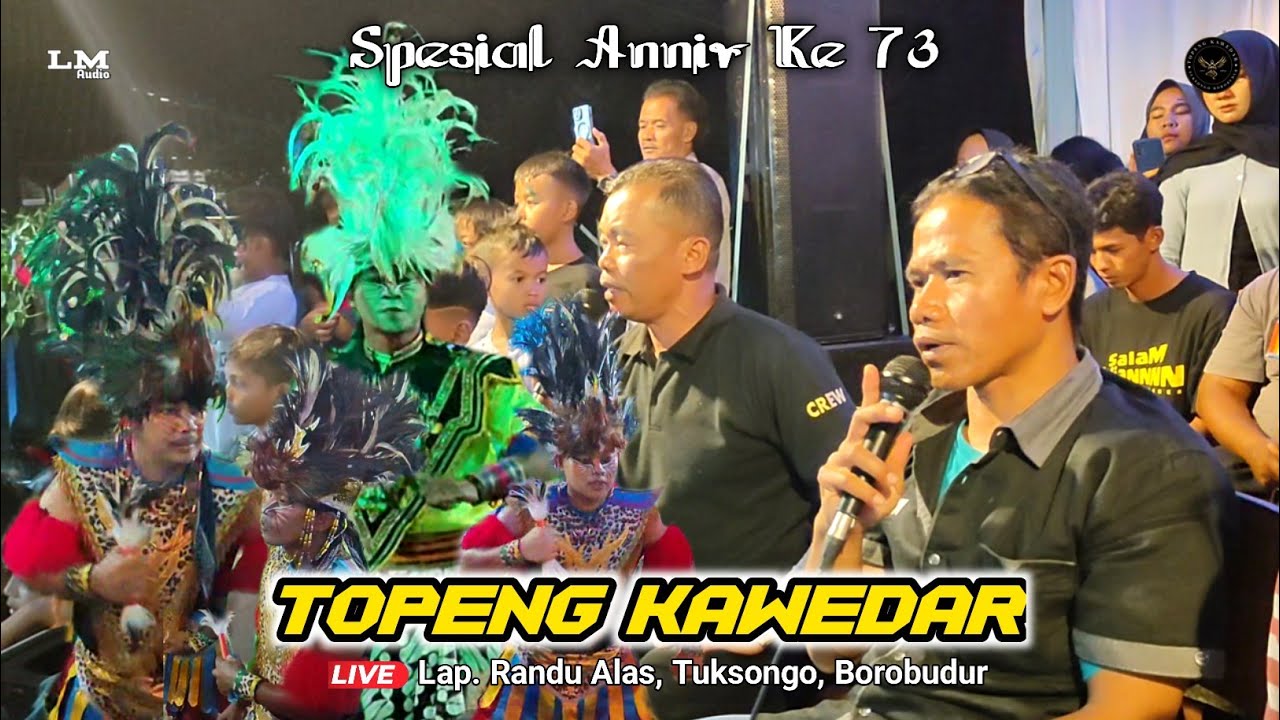 Topeng Kawedar Is Back 🔥 - The Legend Of Topeng Kawedar Tuksongo Spesial Anniv Ke 73 | LM AUDIO