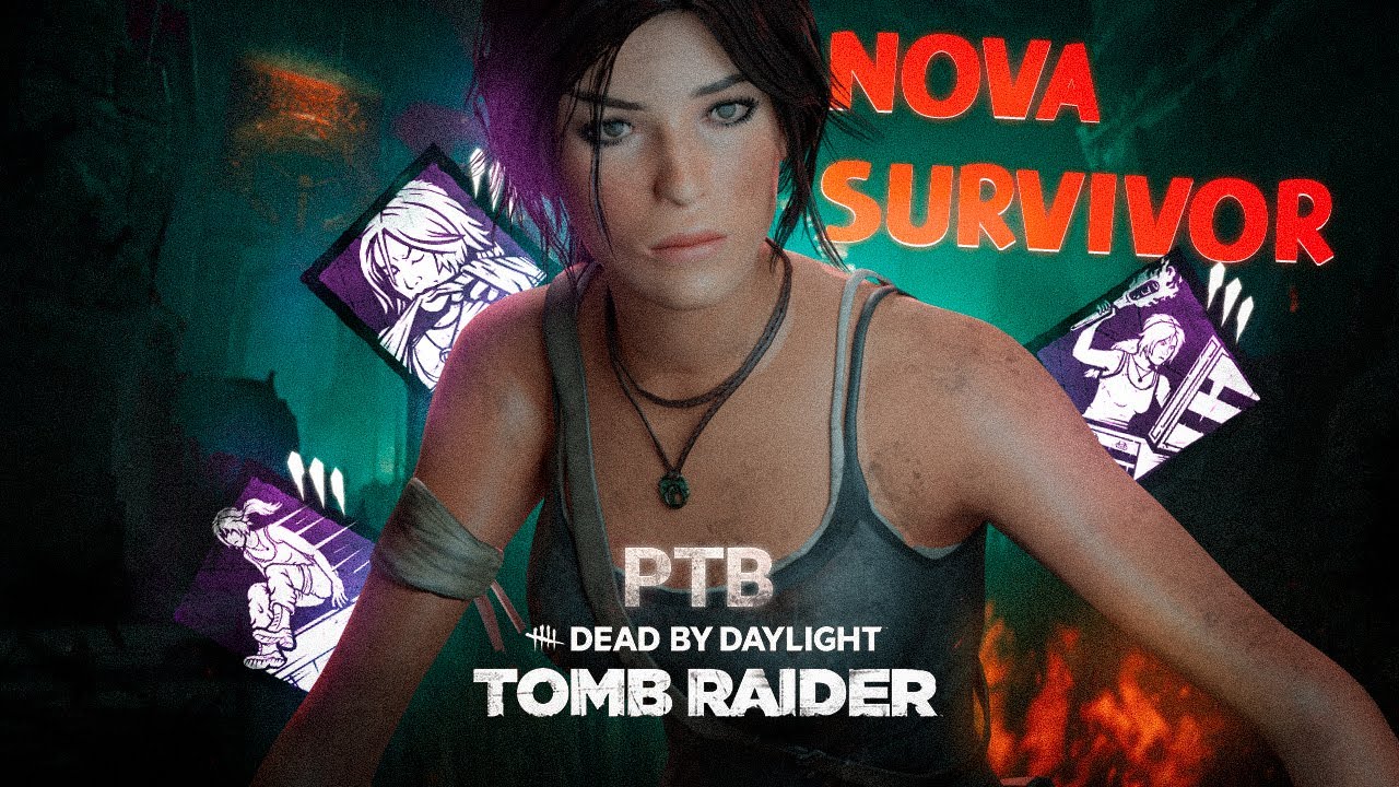 Lara Croft De Tomb Raider é a Nova Survivor Do Dead by Daylight