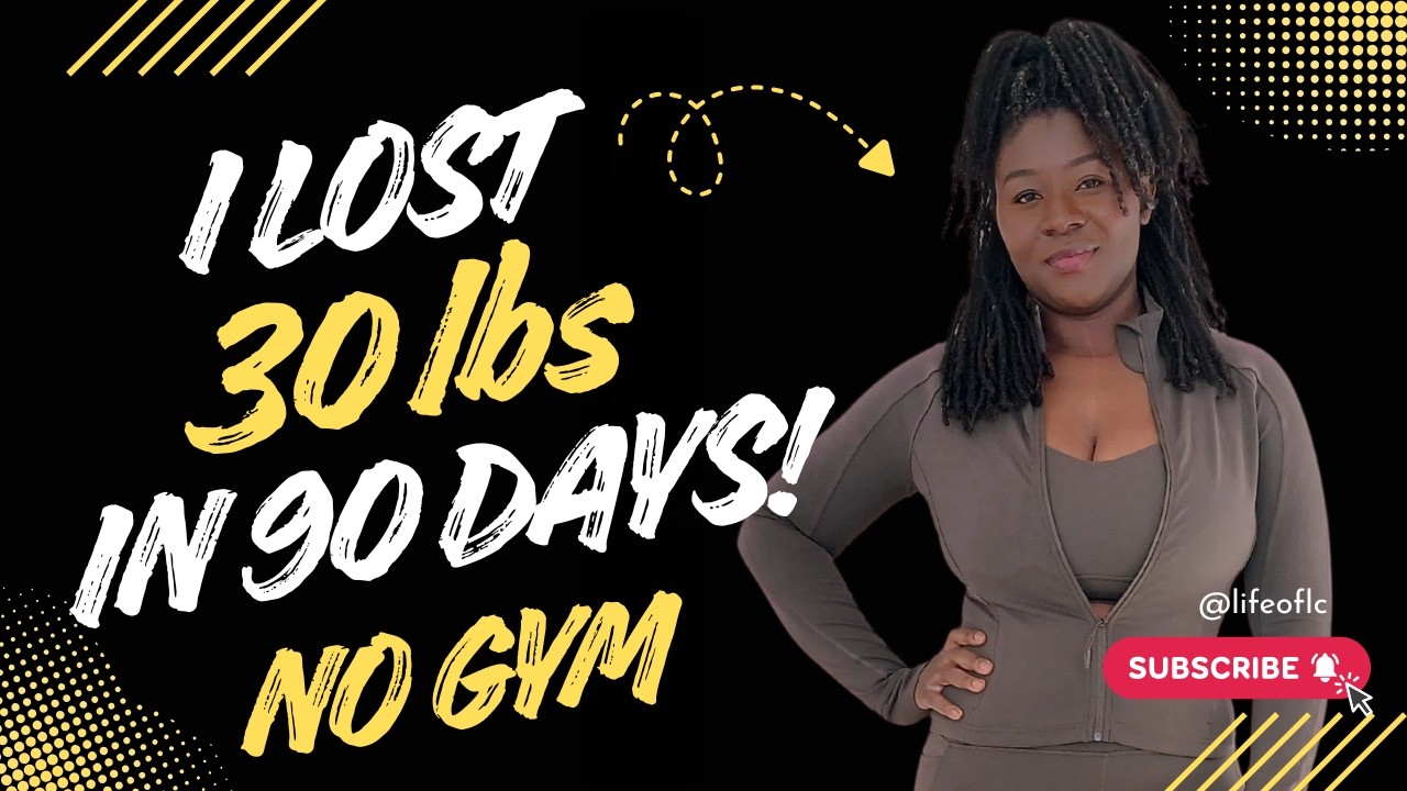 How to lose 30 lbs in 90 days| NO GYM | No Calorie Counting |Lose weight in 3 months, no exercise|