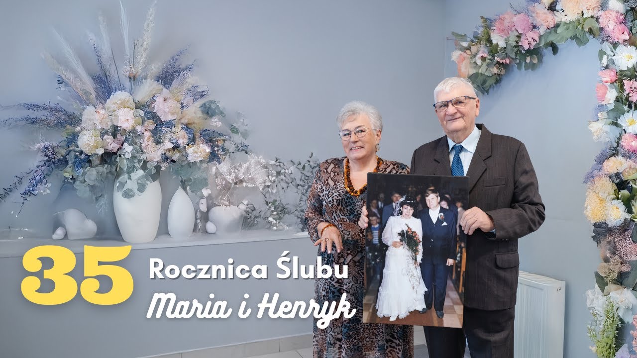 Maria i Heniu - 35 Rocznica ślubu
