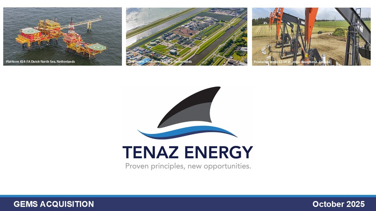 Tenaz Energy Corp. Announces Acquisition of North Sea Gas Assets