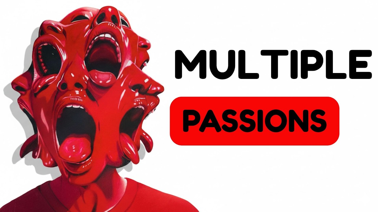 The Psychology of People with multiple passion
