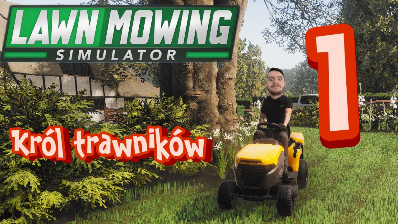 Król Trawników | Zakładam Firmę! #1 Lawn Mowing Simulator