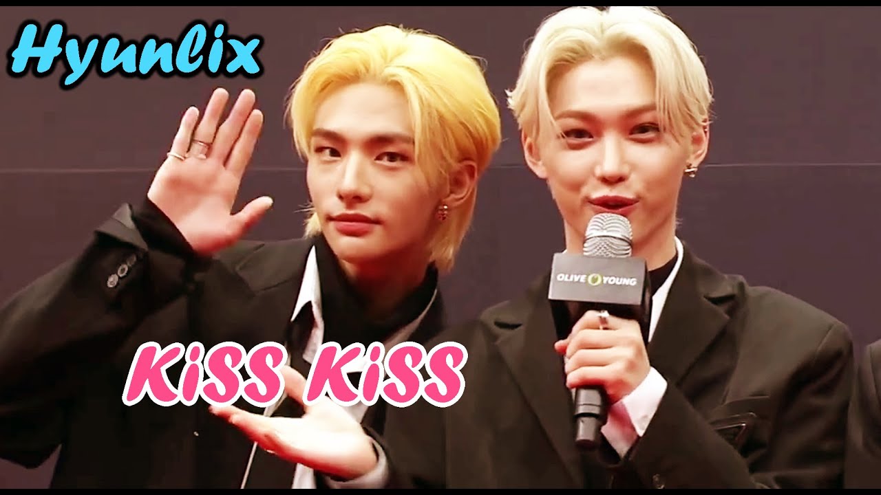 HYUNLIX - KISS KISS
