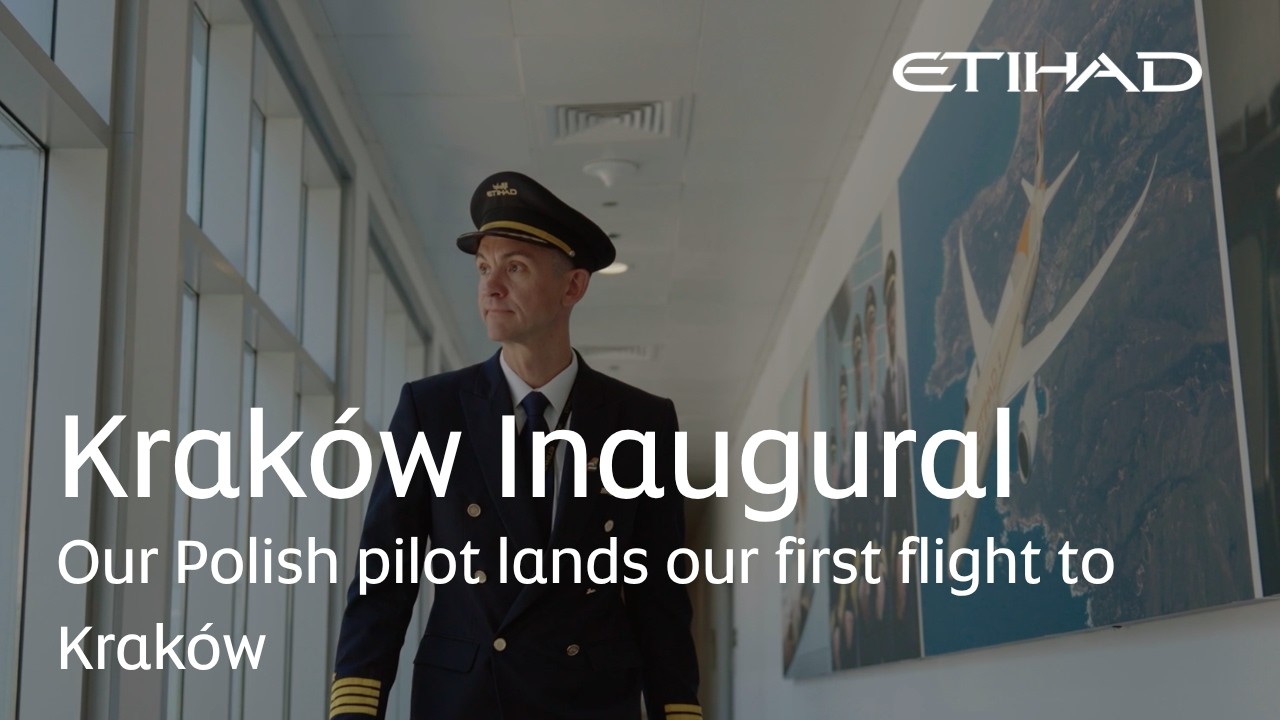 Наш польский пилот выполняет первый рейс в Краков | Etihad Airways