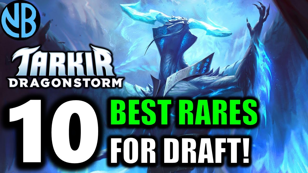 The BEST CARDS in Tarkir Dragonstorm Draft!